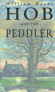 Cover of: Hob and the peddler by William Mayne