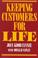 Cover of: Keeping customers for life