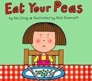 Eat Your Peas by Kes Gray