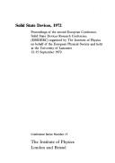 Solid state devices, 1972 : proceedings of the second European Conference, Solid State Devices Research Conference (ESSDERC); organized by the Institute of Physics on behalf of the European Physical S