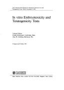 In vitro embryotoxicity and teratogenicity tests : Joint American-Swiss Seminar on Alternative Embryotoxicity and Teratogenicity Tests, Zürich, November 12, 1984