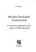 Cover of: Absolute participial constructions by Marco Maiocco