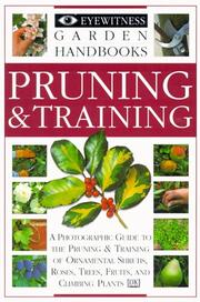 Cover of: Pruning & training. by 
