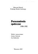 Cover of: Porozumienia spoleczne 1980-1981