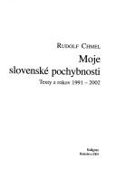 Cover of: Moje slovenské pochybnosti: texty z rokov 1991-2002