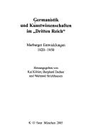 Cover of: Germanistik und Kunstwissenschaften im "Dritten Reich": Marburger Entwicklungen; 1920 - 1950