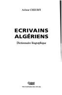 Cover of: Ecrivains algériens: dictionnaire biographique
