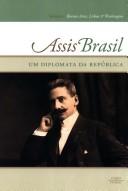 Cover of: Assis Brasil: Um diplomata da república V.2