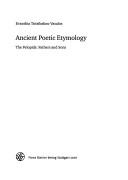 Cover of: Ancient poetic etymology: the Pelopids: fathers and sons