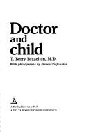 Cover of: Doctor and child
