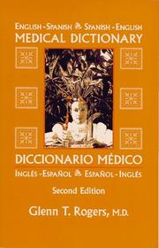 Cover of: English-Spanish, Spanish-English medical dictionary = by Glenn T. Rogers