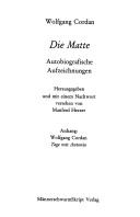 Cover of: Die Matte by Wolfgang Cordan