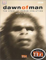 Cover of: Dawn of man: the story of human evolution