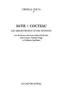 Satie/Cocteau by Ornella Volta, Erik Satie