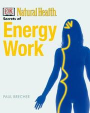 Cover of: The Secrets of Energy Work