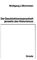 Cover of: Geschichtswissenschaft jenseits des Historismus