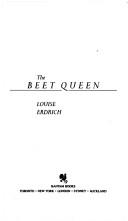 Cover of: The beet queen by Louise Erdrich