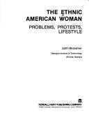 Cover of: The Ethnic American woman by Edith Blicksilver