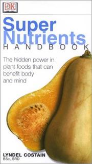 Cover of: Super Nutrients Handbook