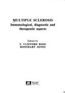 Cover of: MS: Immunological, Diagnostic and Therapeutic Aspects (Current Problems in Neurology)