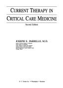 Cover of: Current Therapy in Critical Care Medicine (Current Therapy Series, No 28)