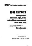 Cover of: Demographic, economic, legal, social, and political developments in the West Bank
