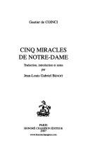 Cover of: Cinq miracles de Notre-Dame