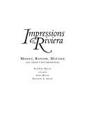 Cover of: Impressions of the Riviera: Monet, Renoir, Matisse and Their Contemporaries