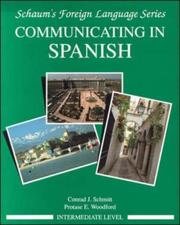 Communicating in Spanish. Intermediate level