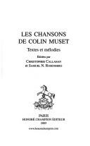 Les chansons de Colin Muset by Colin Muset., Colin Muset