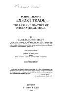 Cover of: Schmitthoff's export trade: the law and practice of international trade