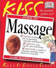 Cover of: KISS Guide to Massage (Keep It Simple Series)