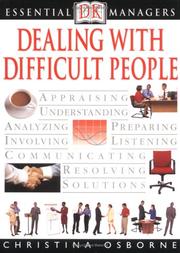 Cover of: Dealing with Difficult People (Essential Managers Series)