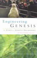 Engineering genesis : the ethics of genetic engineering in non-human species : Working Group of the Society, Religion and Technology Project, Church of Scotland