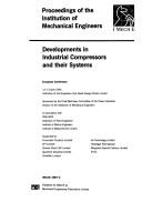Cover of: Developments in industrial compressors and their systems: European conference, 12-13 April 1994, Institution of Mechanical Engineers, One Great George Street, London.