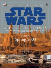 Cover of: Inside the worlds of Star wars, attack of the clones