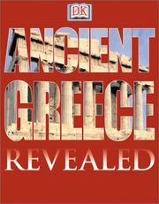 Cover of: Ancient Greece: revealed