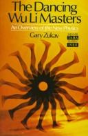 Cover of: The dancing wu li masters by Gary Zukav