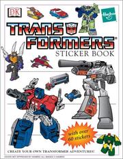 Ultimate Transformers Classic Sticker Book by DK Publishing