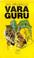 Cover of: Vara guru