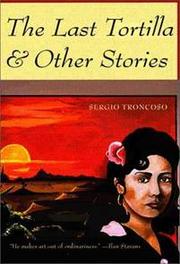 Cover of: The Last Tortilla and Other Stories