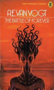 The battle of forever