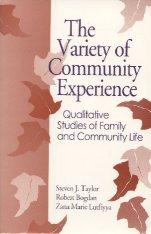 The variety of community experience : qualitative studies of family and community life