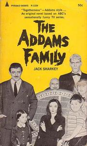 The Addams Family by Jack Sharkey