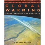 Global warming : understanding the forecast