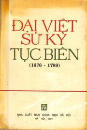 Đại Việt sử ký tục biên, 1676-1789 by Kim Hưng Nguyễn