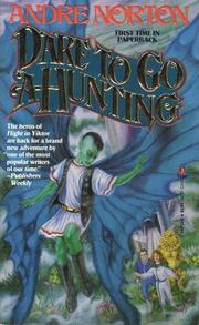 Cover of: Dare to Go A-Hunting