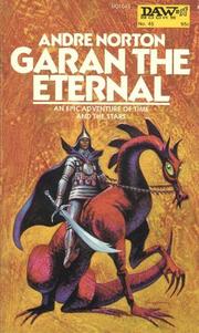 Cover of: Garan the Eternal by Andre Norton