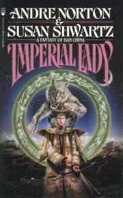 Cover of: Imperial Lady: A Fantasy of Han China