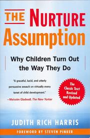 Cover of: The nurture assumption by Judith Rich Harris